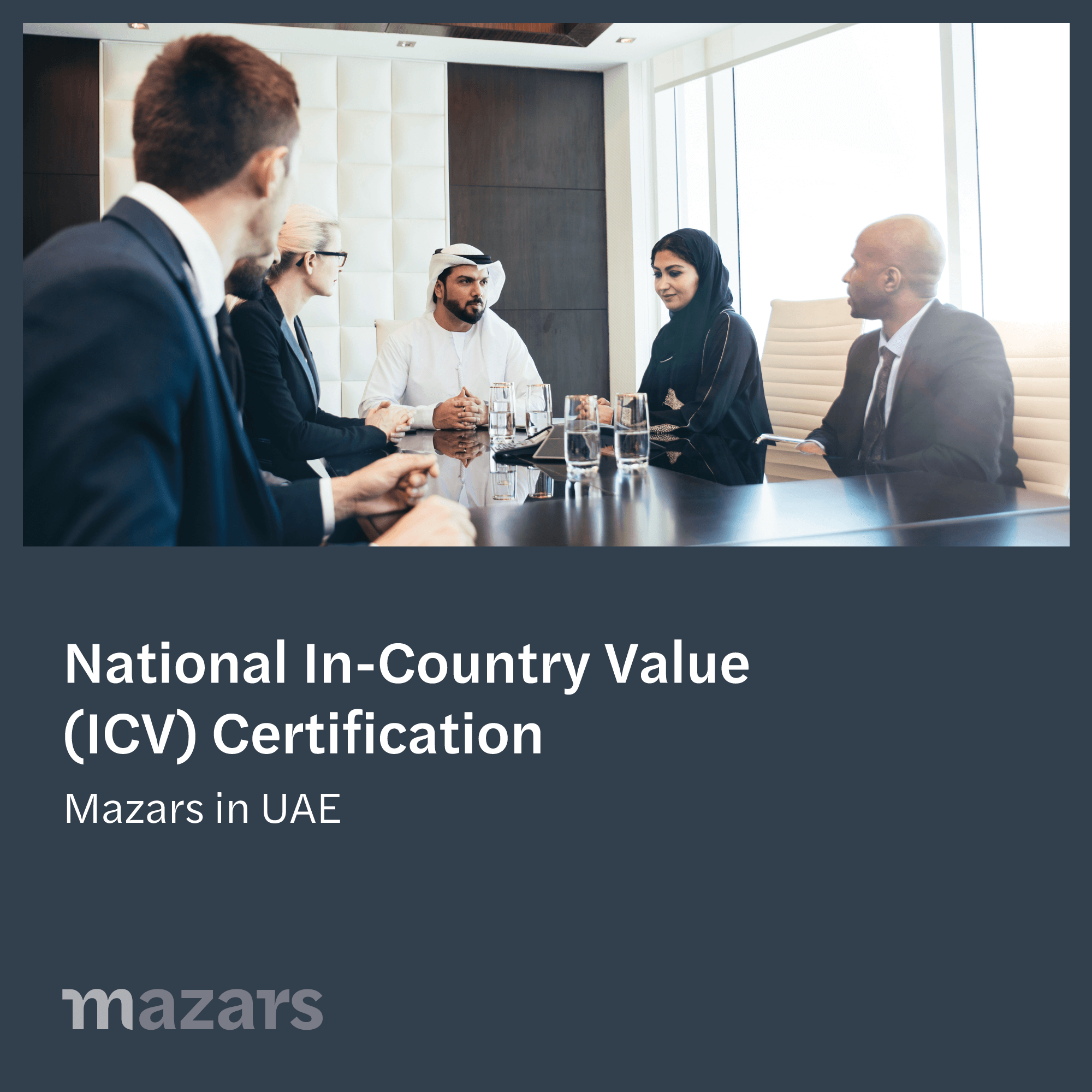 National In-Country Value (ICV) Certification - Mazars in UAE | leading international audit, tax, advisory and consulting firm